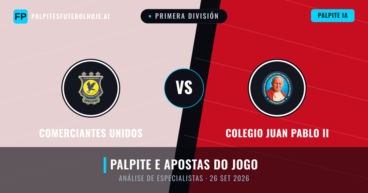 Comerciantes Unidos vs Colegio Juan Pablo II — prognóstico e prévia do jogo