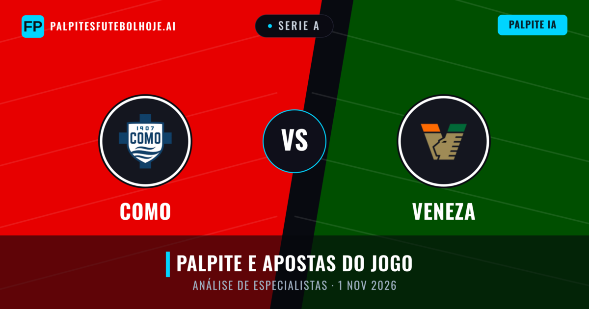 Como vs Veneza — prognóstico e prévia do jogo