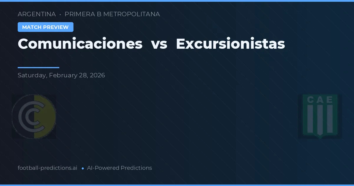 Comunicaciones vs Excursionistas — prognóstico e prévia do jogo