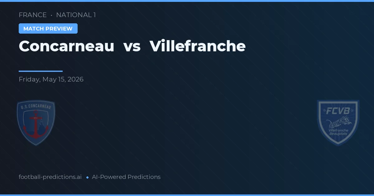 Concarneau vs Villefranche — prognóstico e prévia do jogo