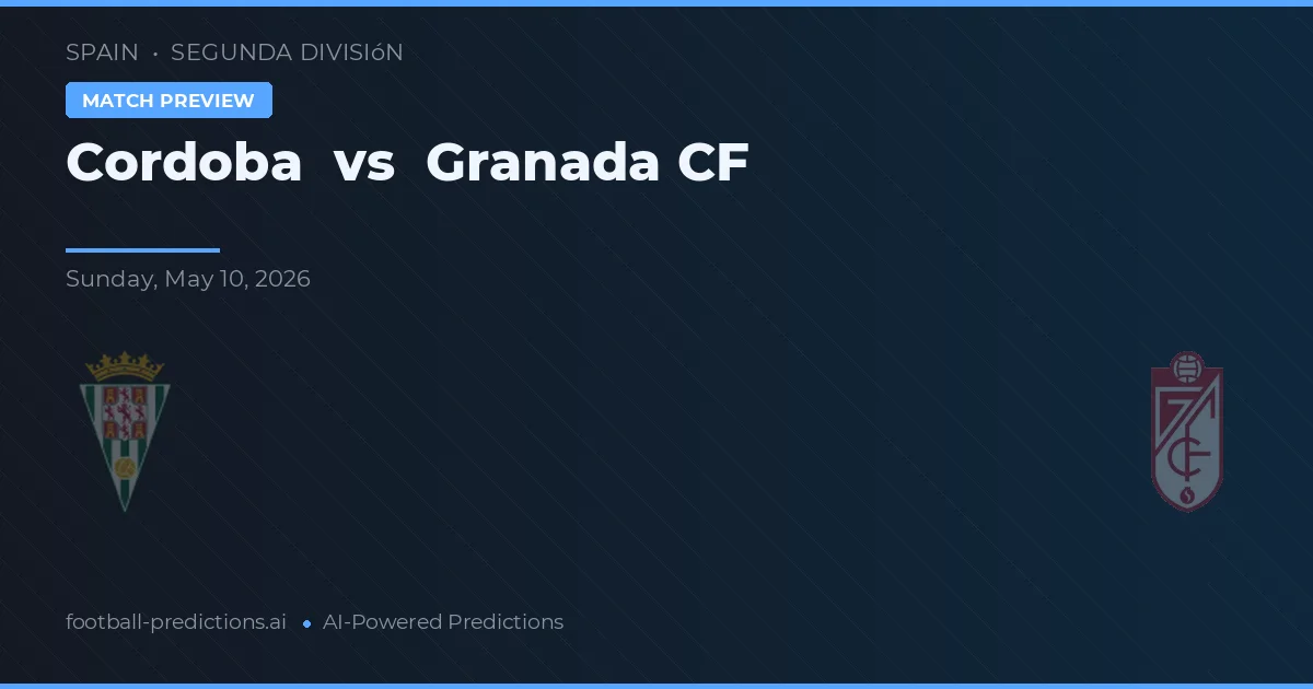 Córdoba vs Granada CF — prognóstico e prévia do jogo