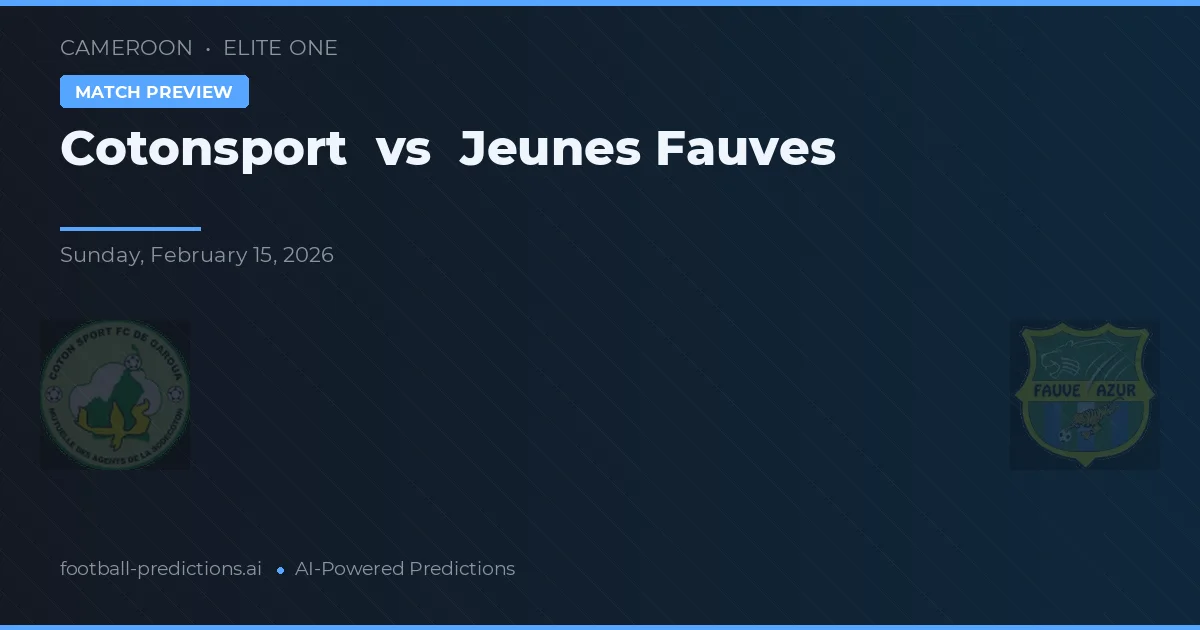 Cotonsport vs Jeunes Fauves — prognóstico e prévia do jogo