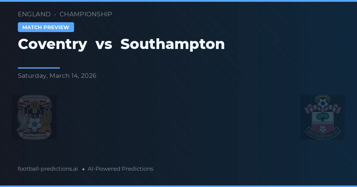 Coventry vs Southampton — prognóstico e prévia do jogo