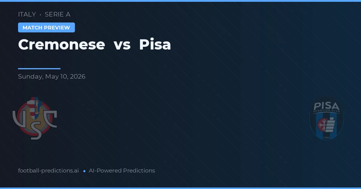 Cremonense vs Pisa — prognóstico e prévia do jogo