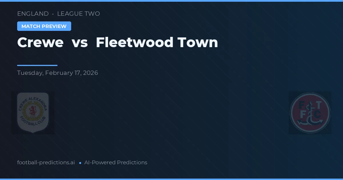 Crewe vs Fleetwood Town — prognóstico e prévia do jogo