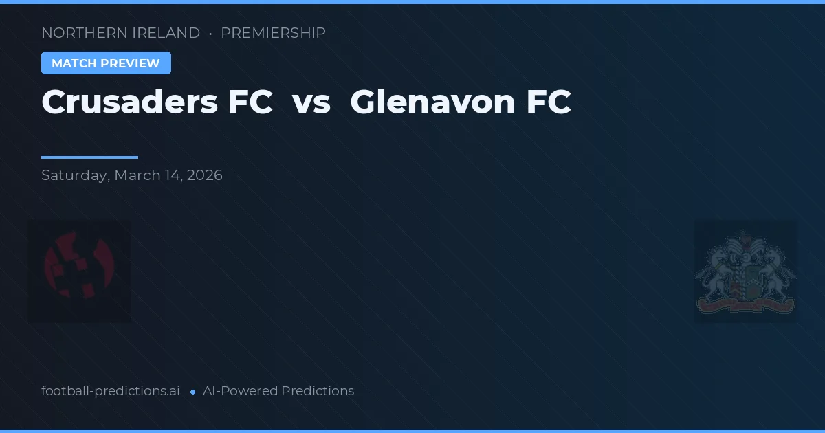 Crusaders FC vs Glenavon FC — prognóstico e prévia do jogo