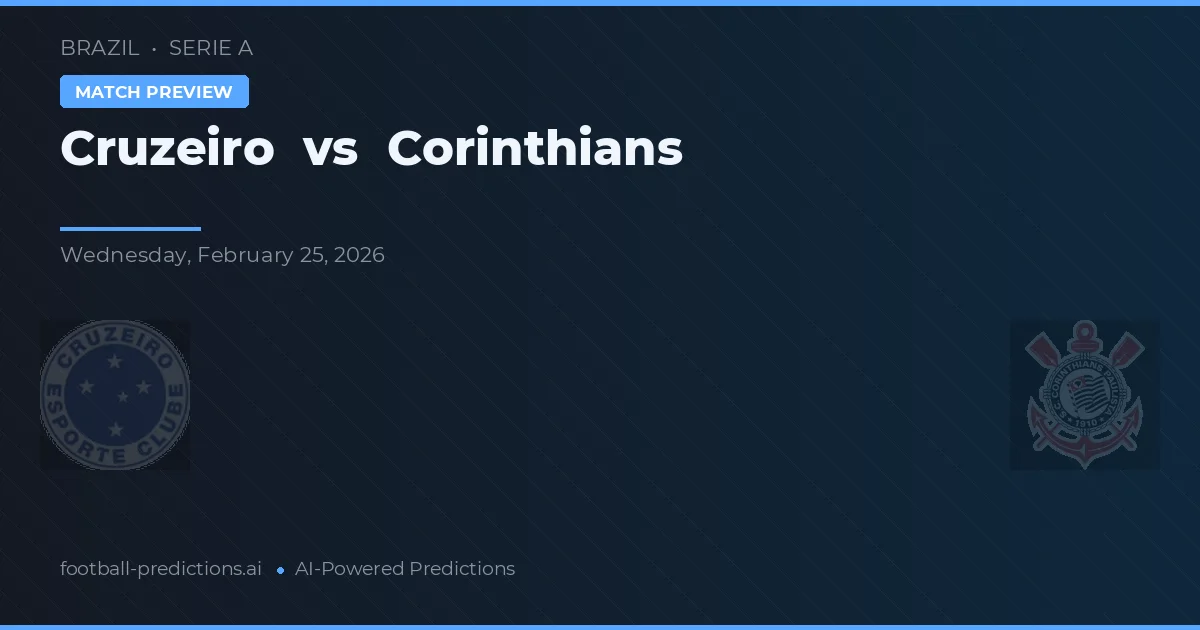 Cruzeiro vs Corinthians — prognóstico e prévia do jogo