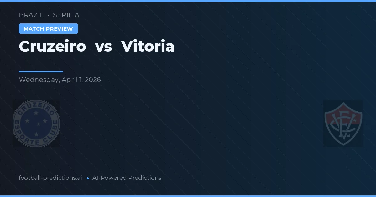 Cruzeiro vs Vitória — prognóstico e prévia do jogo