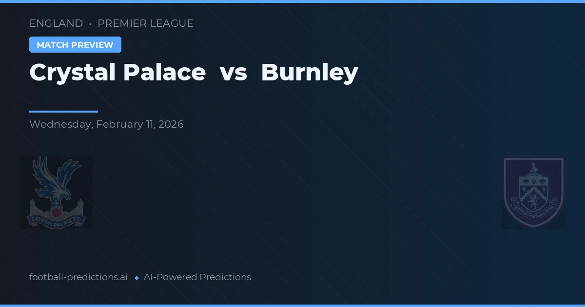 Crystal Palace vs Burnley — prognóstico e prévia do jogo