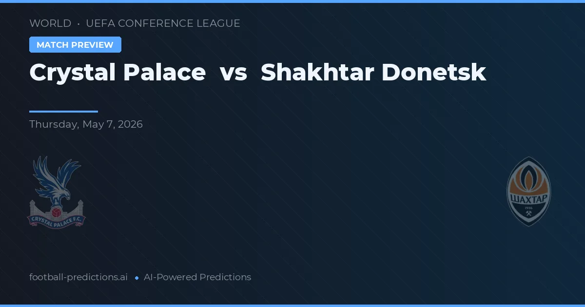 Crystal Palace vs Shakhtar Donetsk preview