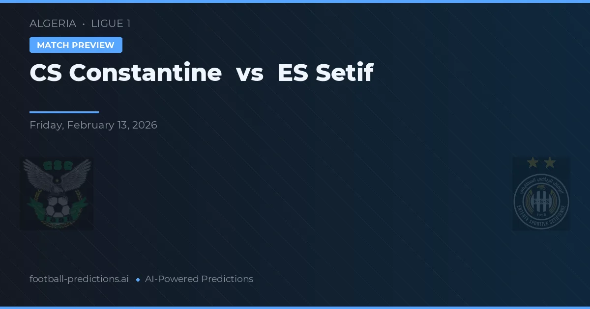 CS Constantino vs ES Setif — prognóstico e prévia do jogo