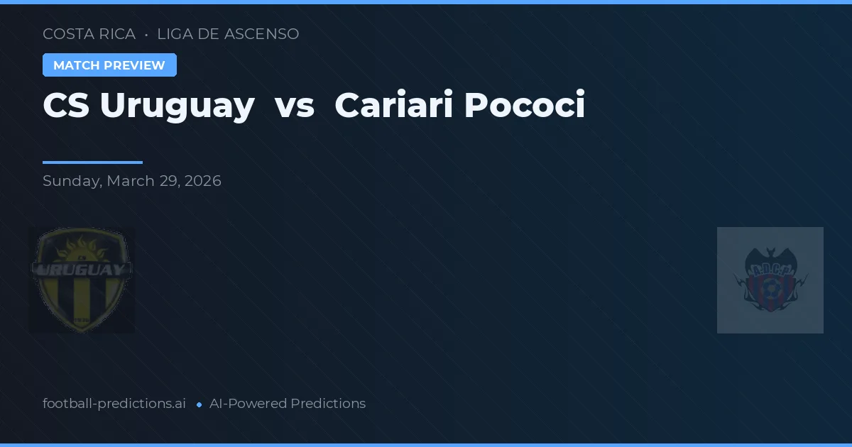 CS Uruguai vs Cariari Pococí — prognóstico e prévia do jogo