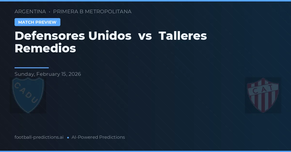 Defensores Unidos vs Talleres Remedios — prognóstico e prévia do jogo