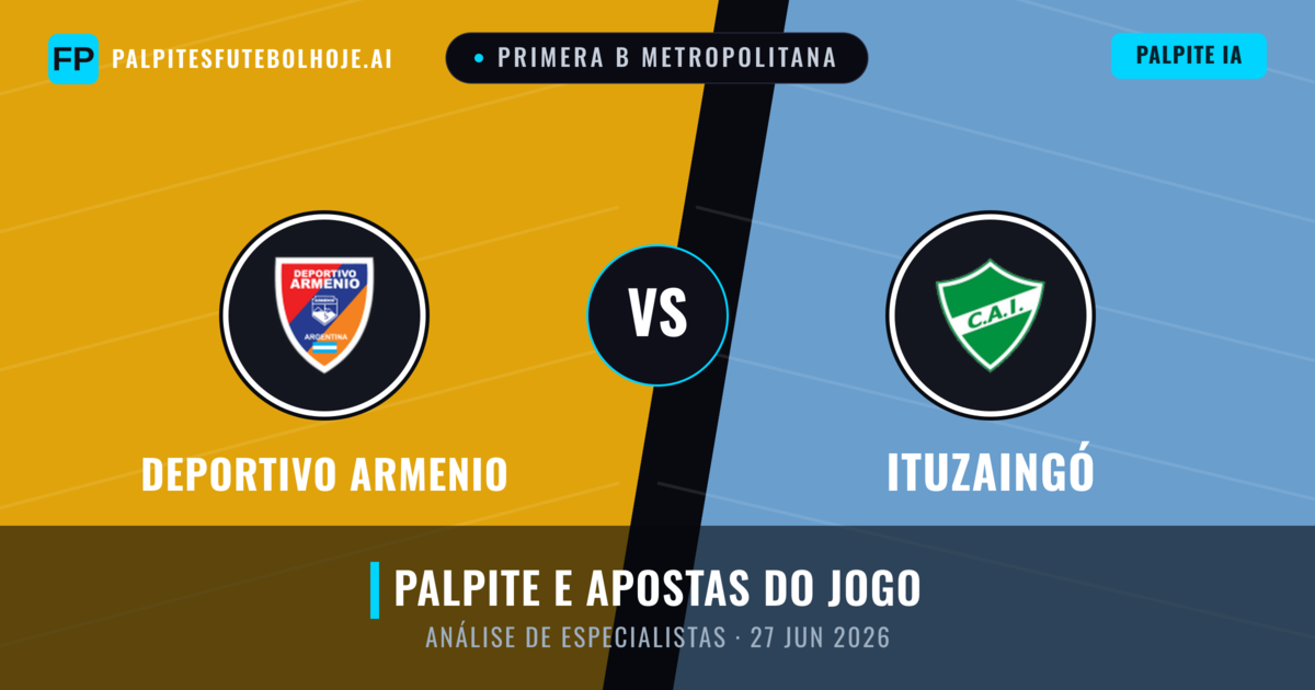 Deportivo Armenio vs Ituzaingó — prognóstico e prévia do jogo