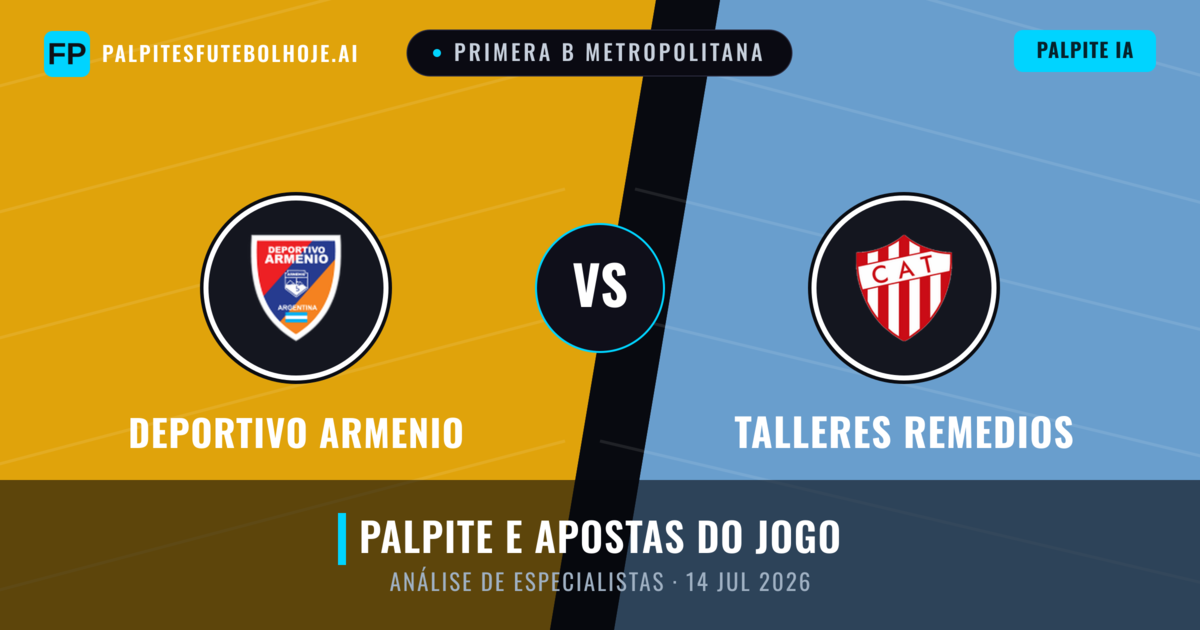 Deportivo Armenio vs Talleres Remedios — prognóstico e prévia do jogo