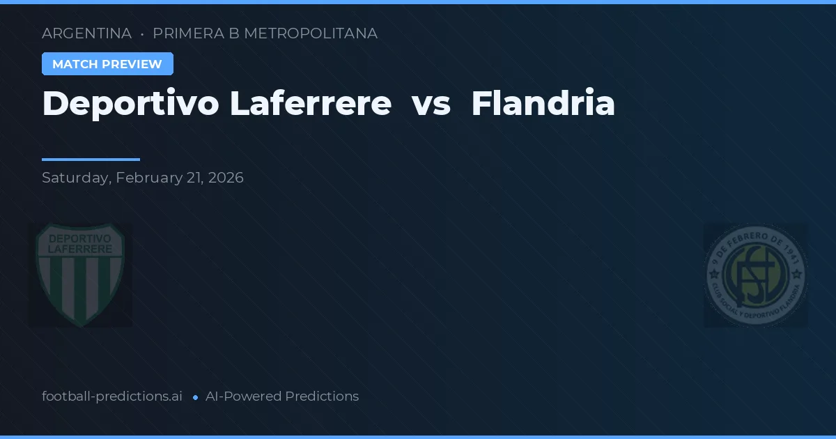 Deportivo Laferrere vs Flandria — prognóstico e prévia do jogo