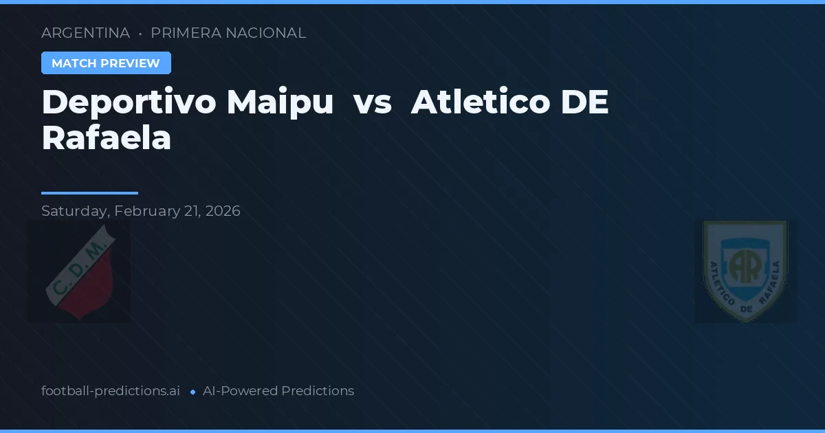 Deportivo Maipu vs Atlético de Rafaela — prognóstico e prévia do jogo