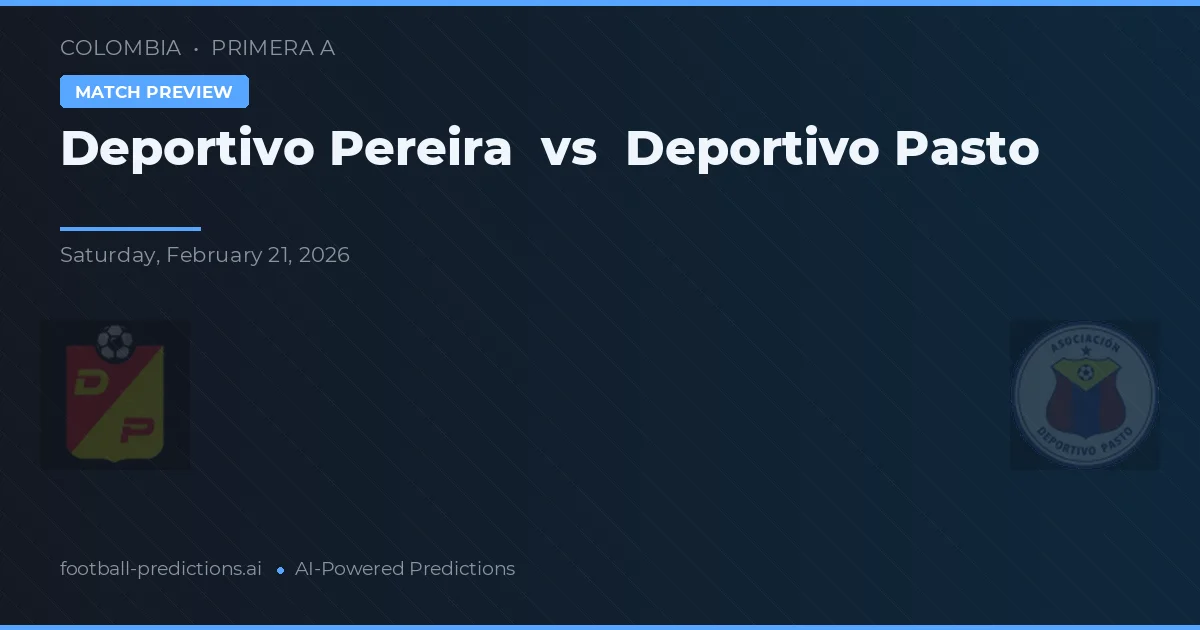 Deportivo Pereira vs Deportivo Pasto — prognóstico e prévia do jogo