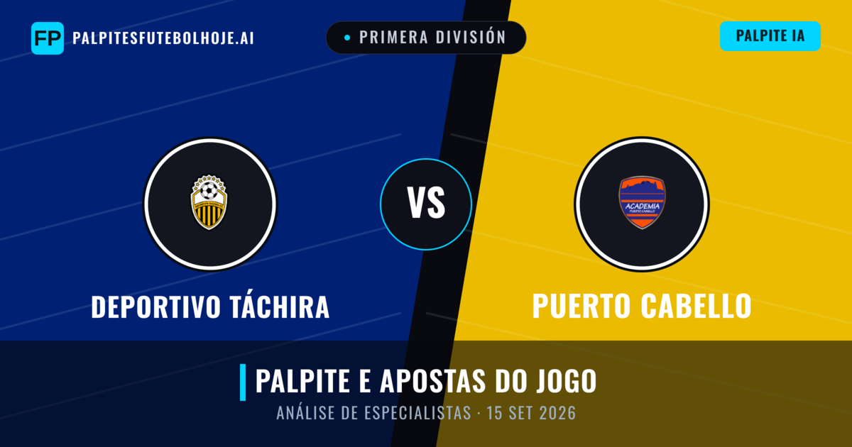 Deportivo Táchira vs Puerto Cabello — prognóstico e prévia do jogo