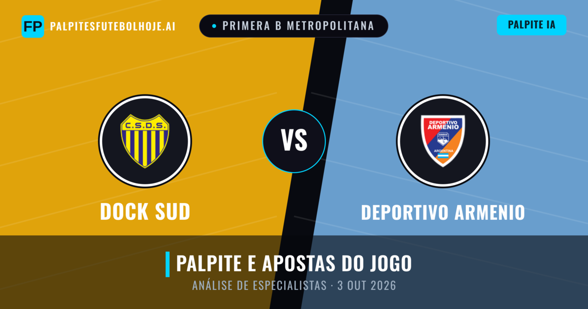 Dock Sud vs Deportivo Armenio — prognóstico e prévia do jogo