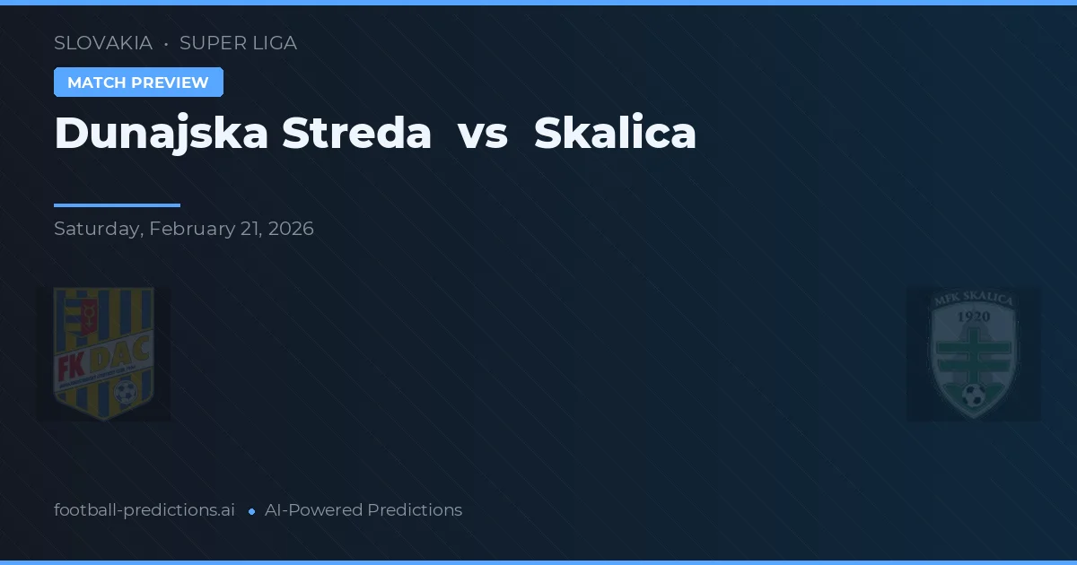 Dunajská Streda vs Skalica — prognóstico e prévia do jogo