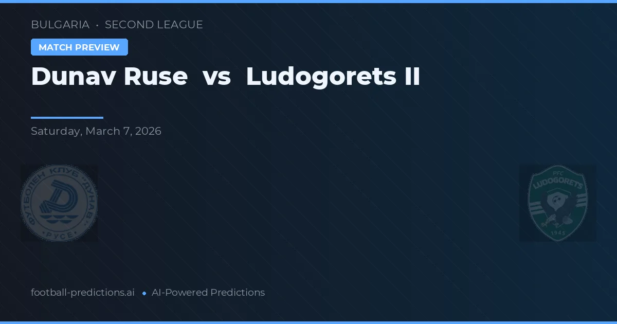 Dunav Ruse vs Ludogorets II — prognóstico e prévia do jogo