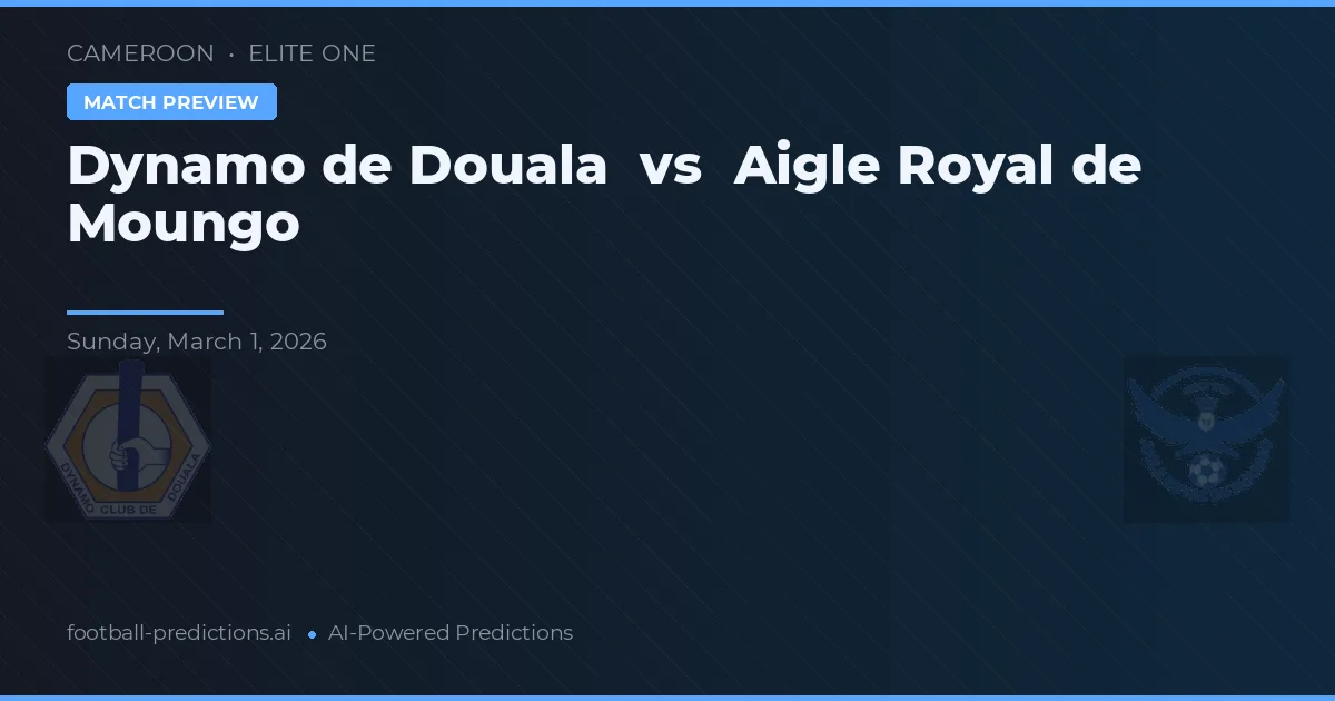 Dynamo de Douala vs Aigle Royal de Moungo — prognóstico e prévia do jogo