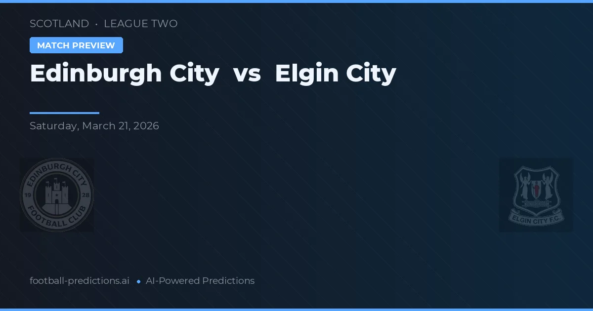 Edinburgh City vs Elgin City — prognóstico e prévia do jogo