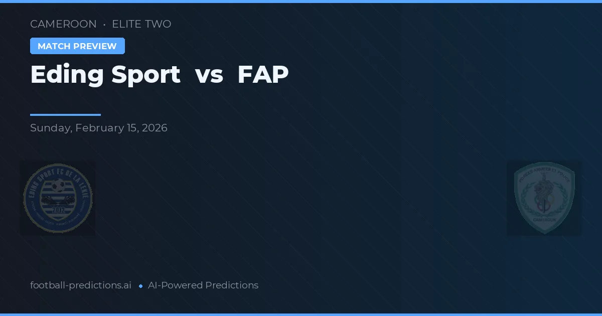 Eding Sport vs FAP — prognóstico e prévia do jogo