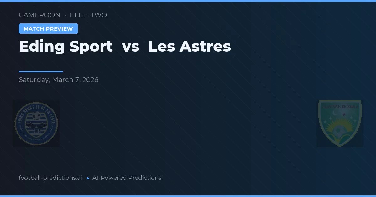 Eding Sport vs Les Astres — prognóstico e prévia do jogo