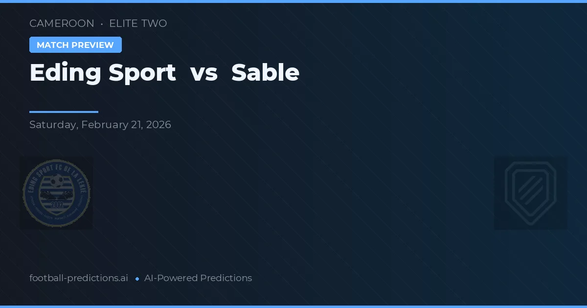 Eding Sport vs Sable — prognóstico e prévia do jogo