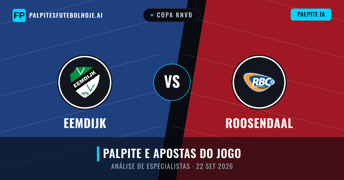 Eemdijk vs Roosendaal — prognóstico e prévia do jogo