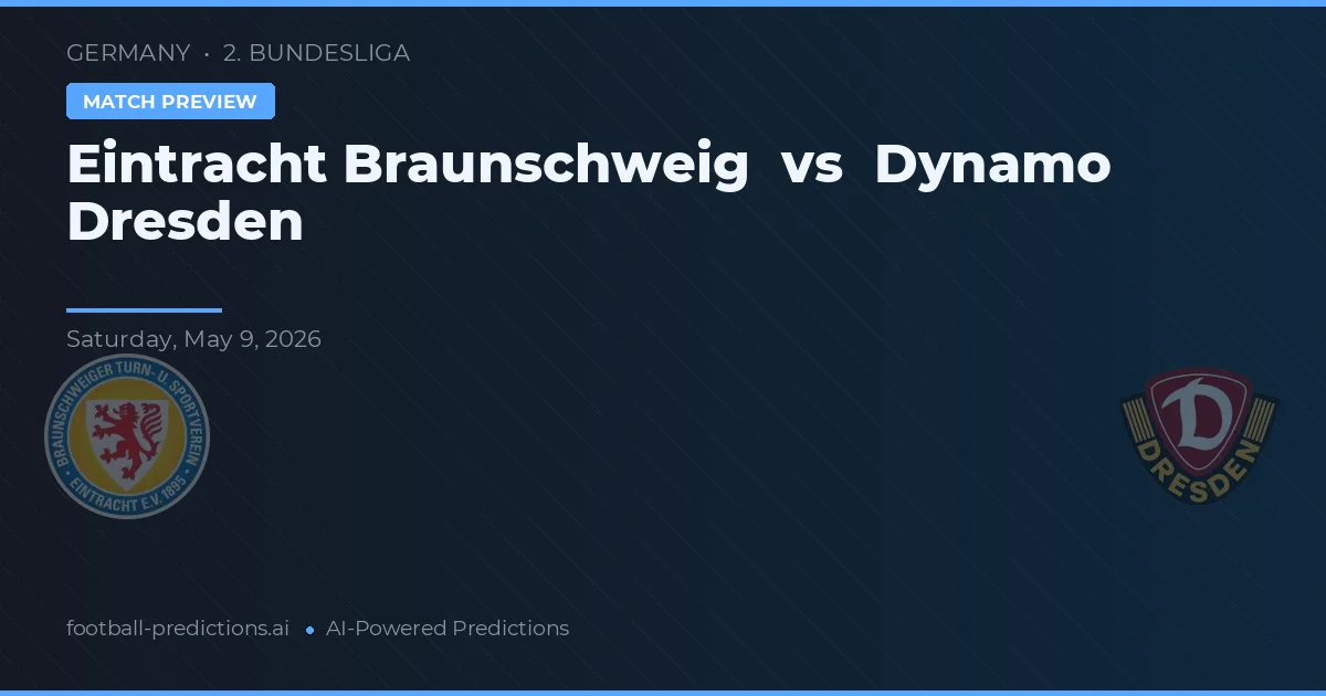 Eintracht Braunschweig vs Dynamo Dresden — prognóstico e prévia do jogo