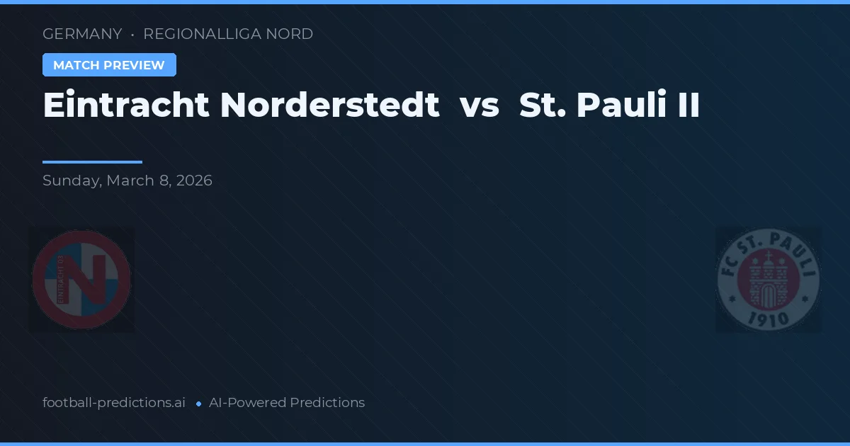 Eintracht Norderstedt vs St. Pauli II — prognóstico e prévia do jogo