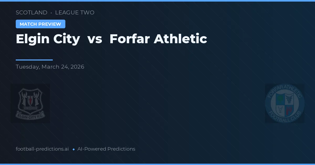 Elgin City vs Forfar Athletic — prognóstico e prévia do jogo