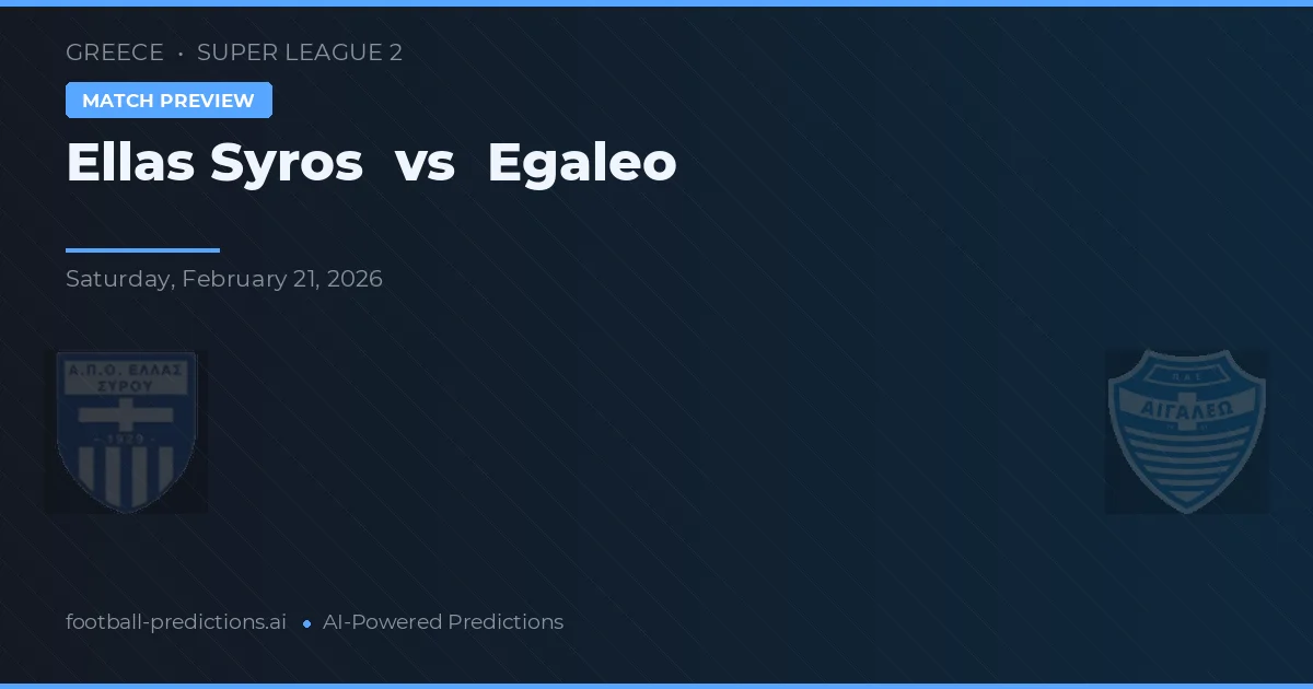 Ellas Syros vs Egaleo — prognóstico e prévia do jogo