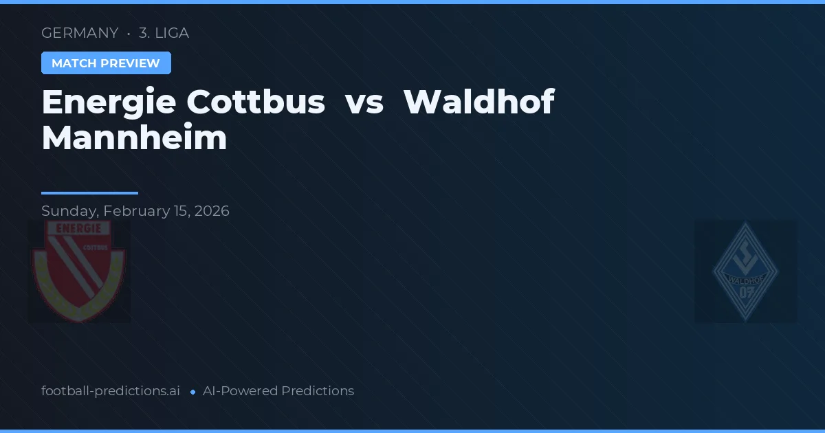 Energie Cottbus vs Waldhof Mannheim — prognóstico e prévia do jogo