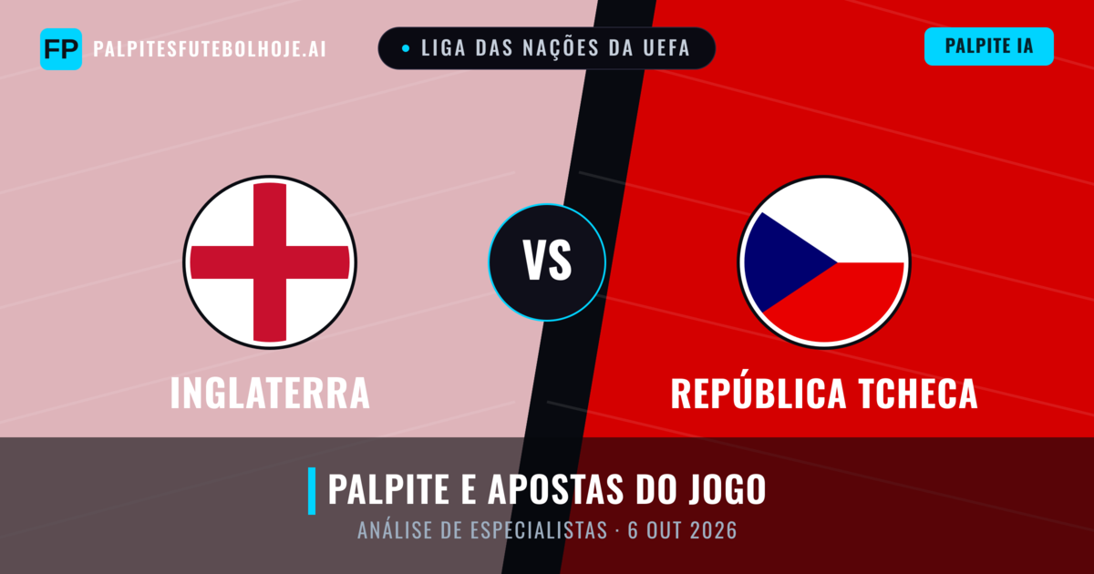 Inglaterra vs República Tcheca — prognóstico e prévia do jogo