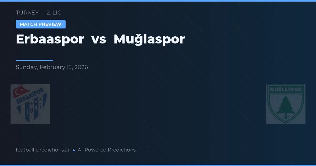 Erbaaspor vs Muğlaspor — prognóstico e prévia do jogo