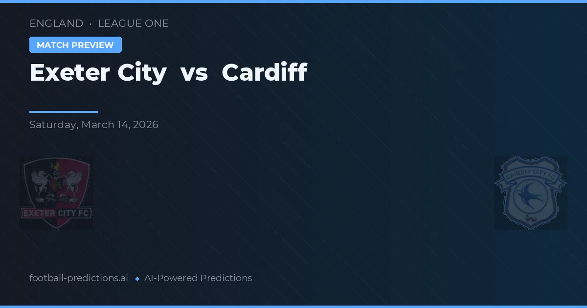 Exeter City vs Cardiff — prognóstico e prévia do jogo