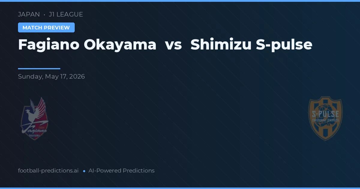 Fagiano Okayama vs Shimizu S-Pulse — prognóstico e prévia do jogo