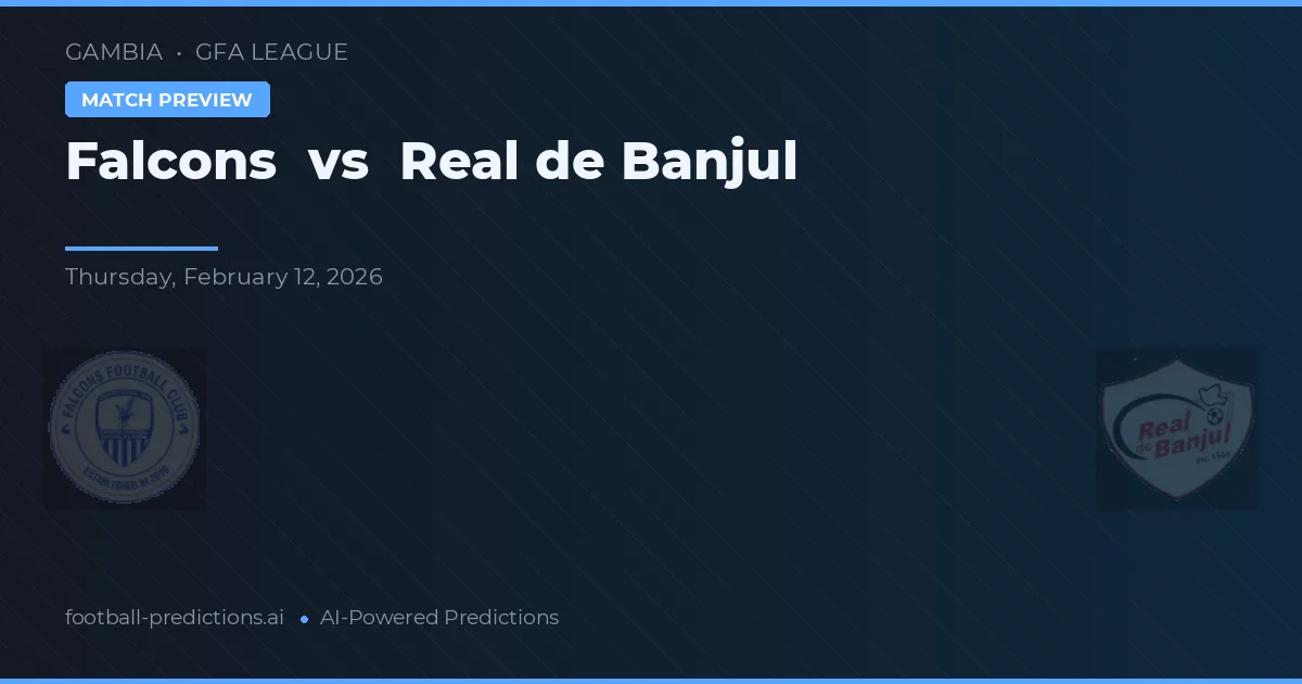 Falcões vs Real de Banjul — prognóstico e prévia do jogo