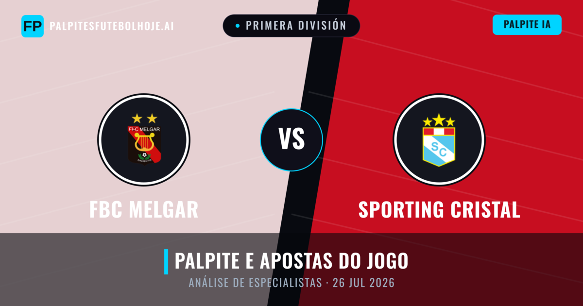 FBC Melgar vs Sporting Cristal — prognóstico e prévia do jogo