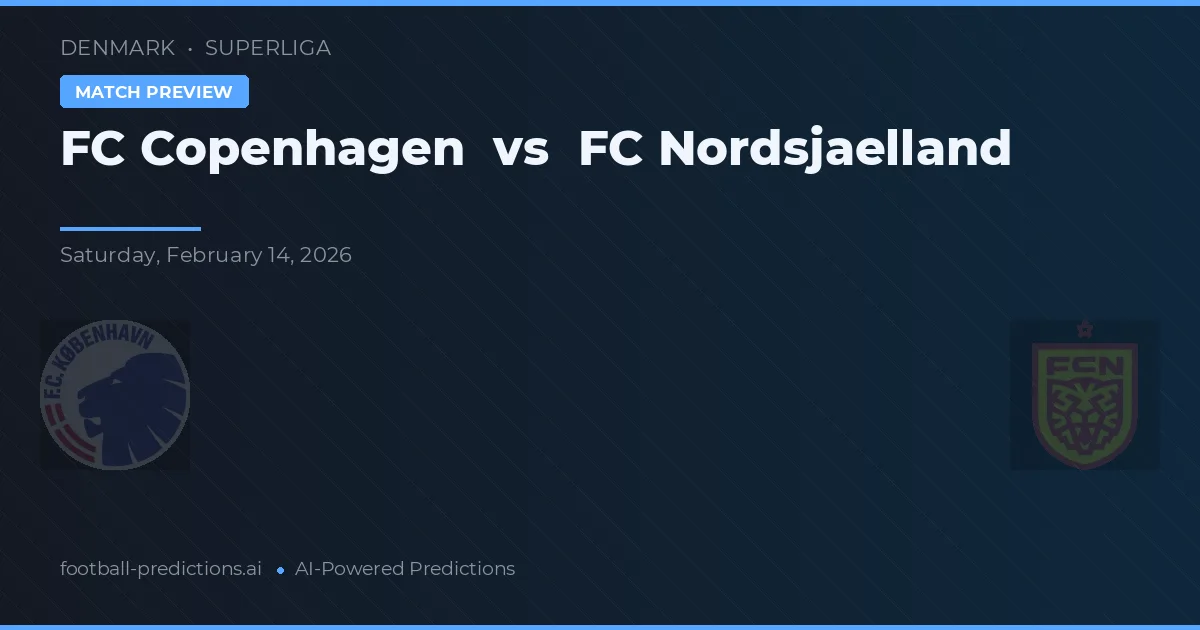 FC Copenhague vs FC Nordsjælland — prognóstico e prévia do jogo