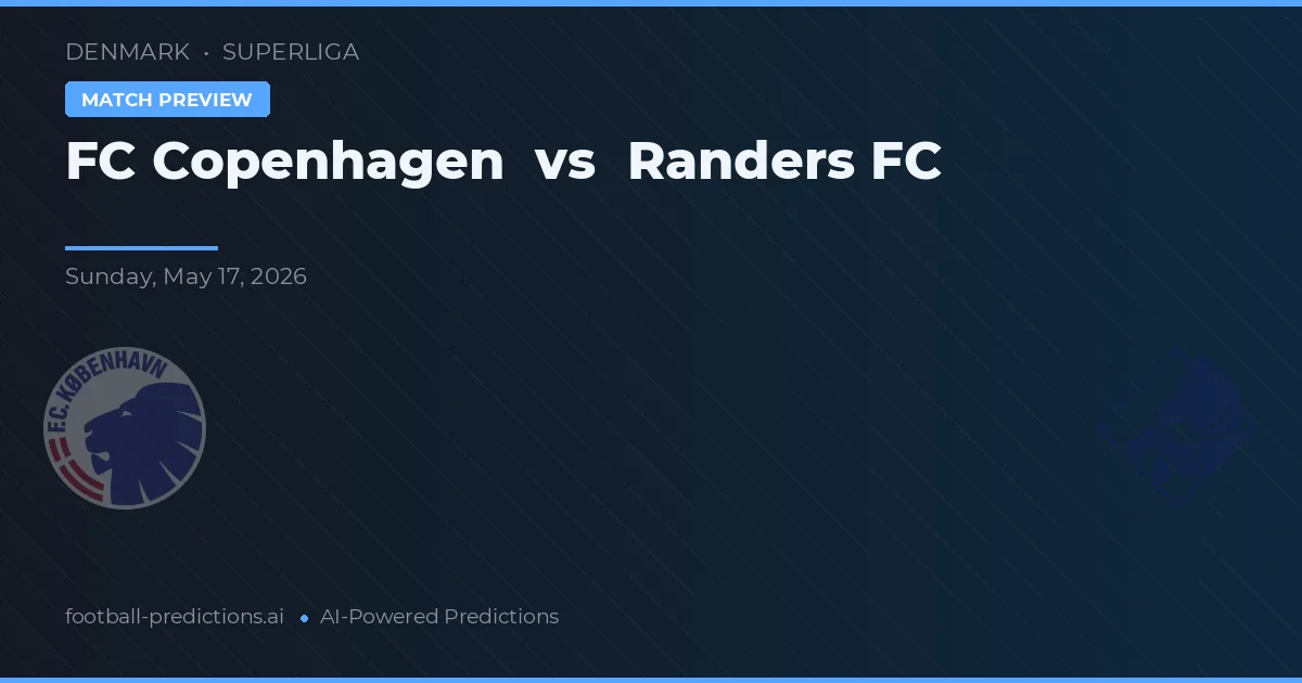 FC Copenhague vs Randers FC — prognóstico e prévia do jogo