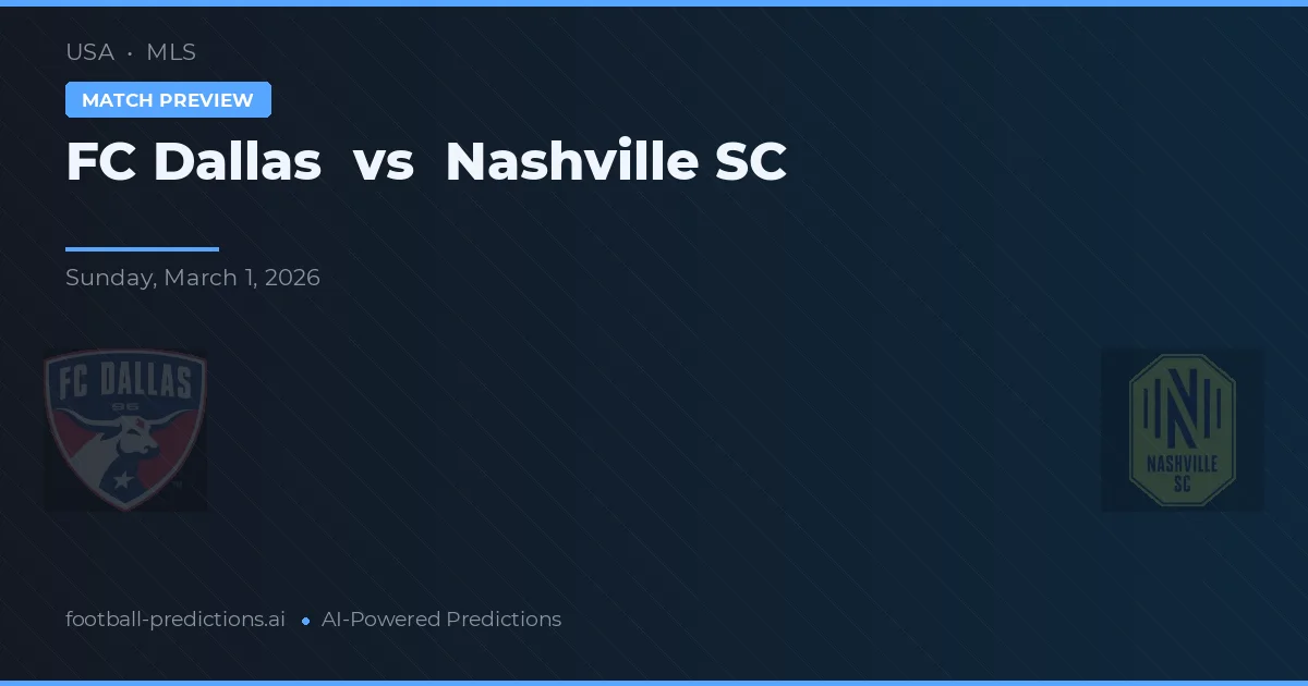 FC Dallas vs Nashville SC — prognóstico e prévia do jogo