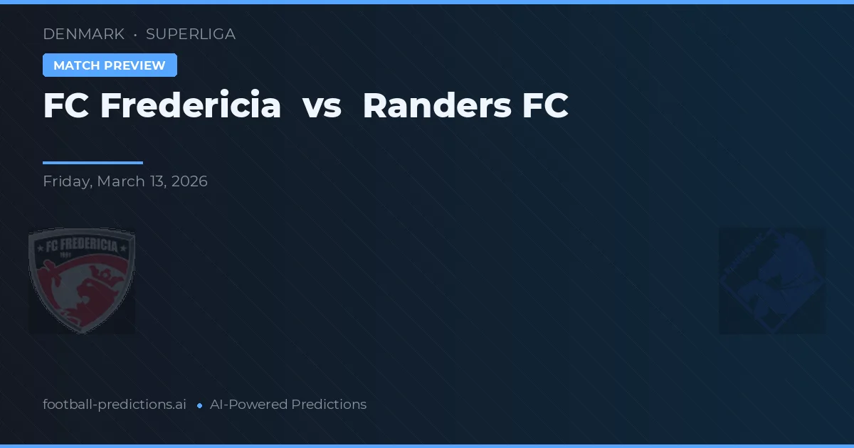 FC Fredericia vs Randers FC — prognóstico e prévia do jogo