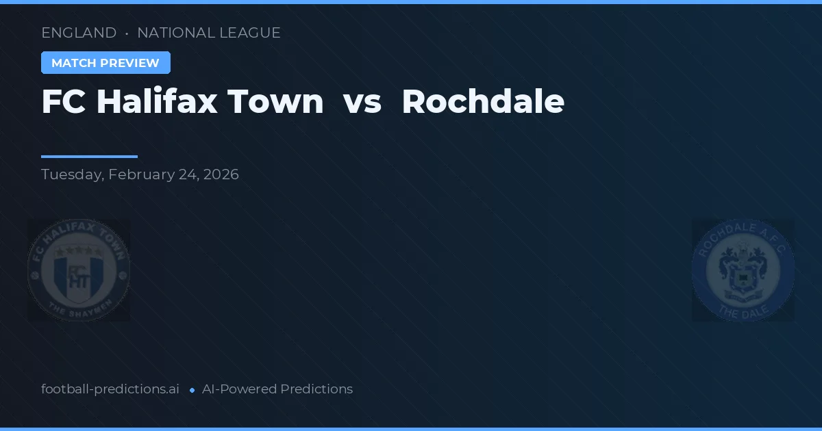 FC Halifax Town vs Rochdale — prognóstico e prévia do jogo