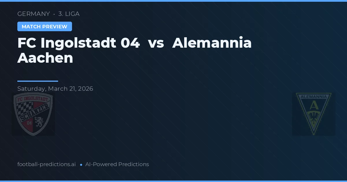 Ingolstadt 04 vs Alemannia Aachen — prognóstico e prévia do jogo