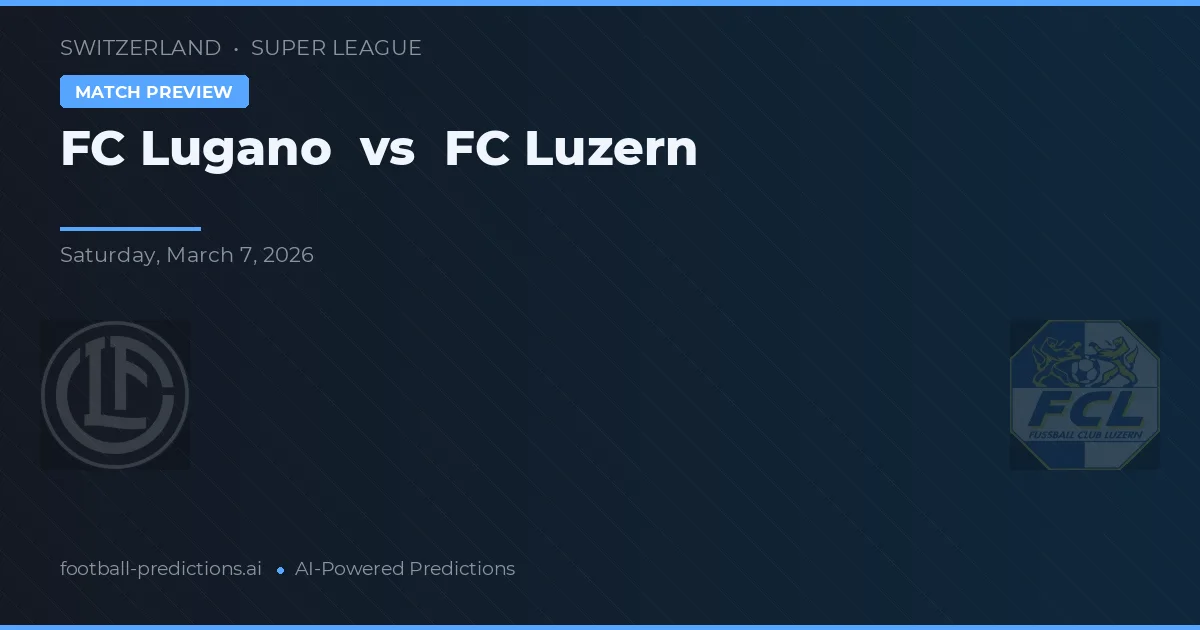 Lugano vs Luzern — prognóstico e prévia do jogo